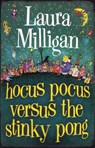 Hocus Pocus Versus the Stinky Pong - Laura Milligan - 9781742285160