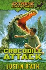 Crocodile Attack: Extreme Adventures - Justin D'Ath - 9781742286198