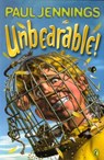 Unbearable! - Paul Jennings - 9781742286891