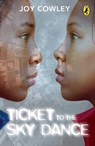 Ticket To The Sky Dance - Joy Cowley - 9781742288451