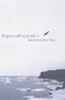 Degrees of Separation - Laurence Fearnley - 9781742532301