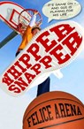 Whippersnapper - Felice Arena - 9781742533667