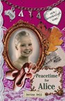 Our Australian Girl: Peacetime for Alice (Book 4) - Davina Bell - 9781742536422