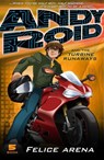 Andy Roid and the Turbine Runaways - Felice Arena - 9781742536521