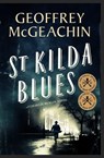St Kilda Blues - Geoffrey McGeachin - 9781742537788