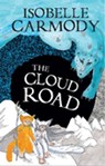 The Kingdom of the Lost Book 2: The Cloud Road - Isobelle Carmody - 9781742538174