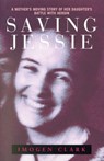 Saving Jessie - Imogen Clark - 9781742746180