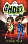 Ghost Club 2: The Haunted School - Deborah Abela - 9781742750842