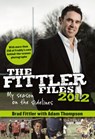 The Fittler Files '12 - Brad Fittler ; Ian Heads - 9781743097601