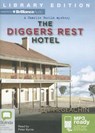 The Diggers Rest Hotel - MCGEACHIN,  Geoffrey - 9781743193198