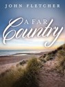 A Far Country - John Fletcher - 9781743342480