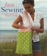 Love... Sewing - Cheryl Owen - 9781743371640