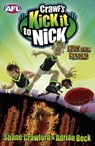 Crawf's Kick it to Nick: Bugs From Beyond - Adrian Beck ; Shane Crawford - 9781743482032