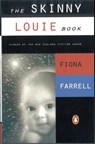 The Skinny Louie Book (Penguin Award Winning Classics) - Fiona Farrell - 9781743487266