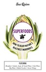 Superfoods - Sue Quinn - 9781743583791
