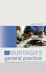 Murtagh General Practice Companion Handbook - John Murtagh ; Clare Murtagh - 9781743768266