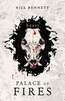Palace of Fires: Beast (BK3) - Bill Bennett - 9781760146665