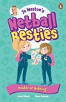 Jo Weston's Netball Besties 3: Double or Nothing - Jo Weston - 9781760149697