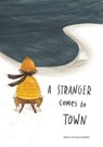 A Stranger Comes to Town - Maria Kristjansdottir - 9781760361242
