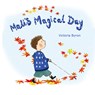 Mali's Magical Day - Victoria Byron - 9781760361600