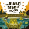 The Ribbit-Ribbit Pond - Ivan Parra Gonzalez - 9781760361914