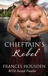 Chieftain's Rebel - Frances Housden - 9781760370459