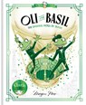 Oli and Basil: The Dashing Frogs of Travel - Megan Hess - 9781760507671