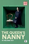 The Queen's Nanny - Melanie Tait - 9781760629045