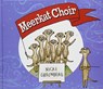 Meerkat Choir - Nicki Greenberg - 9781760634063
