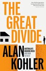 The Great Divide - Alan Kohler - 9781760645373