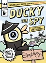 Ducky the Spy: Expect the Unexpected - Sean E. Avery - 9781760659356