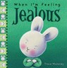 When I'm Feeling Jealous - Trace Moroney - 9781760680633