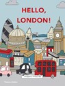 Hello, London! - Megan McKean - 9781760760373