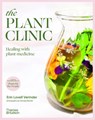 The Plant Clinic - Erin Lovell Verinder - 9781760761417