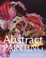 Abstract Painting: Contemporary Painters - Amber Creswell Bell - 9781760763633