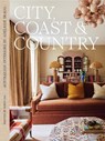 City, Coast & Country - Adelaide Bragg ; Robyn Lea - 9781760764593