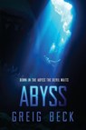 Abyss: A Cate Granger Novel 2 - Greig Beck - 9781760781194