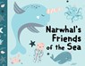 Cloth Book Narwhal's Friends of the Sea - Tbd - 9781760791254