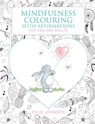 Mindfulness Colouring with Affirmations - Kylie Johnson - 9781760795412