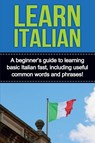 Learn Italian - Adrian Alfaro - 9781761030291