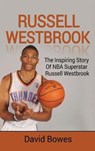 Russell Westbrook - BOWES,  David - 9781761032493