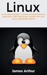 Linux - James (Canterbury Christ Church University UK) Arthur - 9781761032868