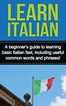 Learn Italian - Adrian Alfaro - 9781761032936