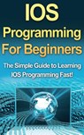IOS Programming For Beginners - Tim Warren - 9781761033049