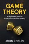 Game Theory - John Ledlin - 9781761037481