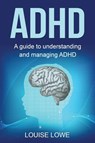 ADHD - Louise Lowe - 9781761038013