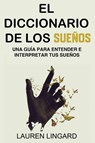 El Diccionario de los Sueños - Lauren Lingard - 9781761038990