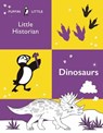 Puffin Little Historian: Dinosaurs - Penguin Random House Australia - 9781761041716