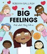 Big Feelings - Rebekah Ballagh - 9781761069482