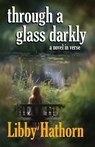 Through a Glass Darkly - Libby Hathorn - 9781761099298